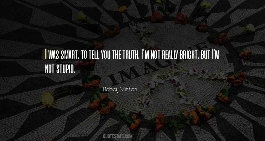 Bobby Vinton Quotes #981278