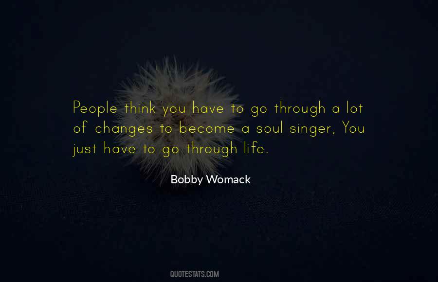 Bobby Womack Quotes #244266