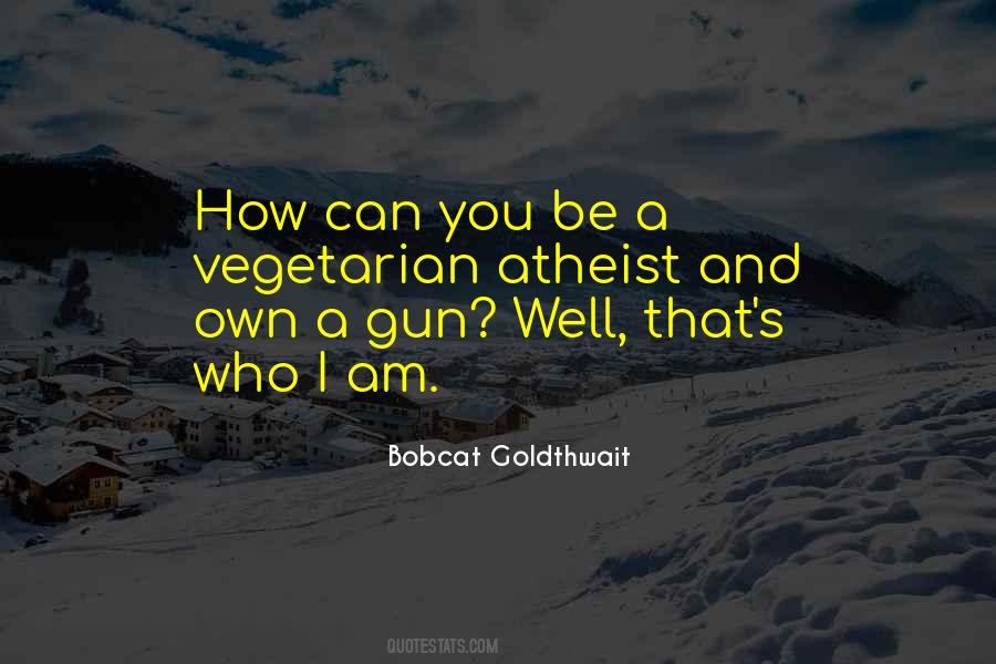 Bobcat Goldthwait Quotes #339915