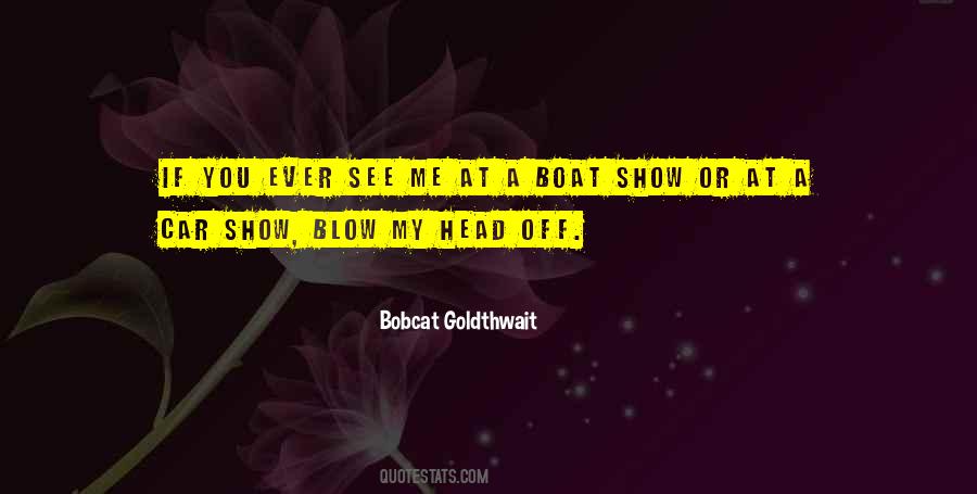 Bobcat Goldthwait Quotes #514349