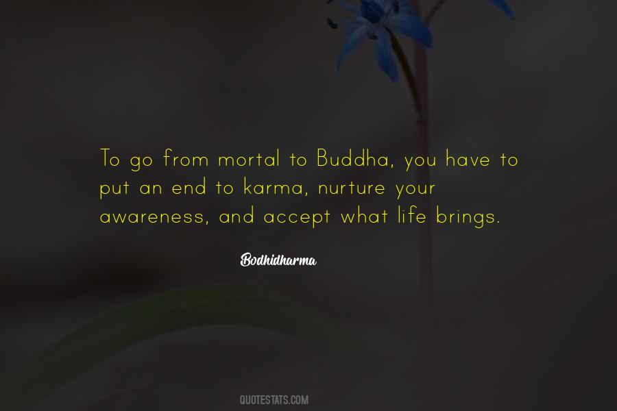 Bodhidharma Quotes #1465906