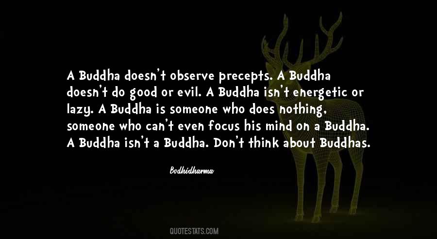 Bodhidharma Quotes #164997