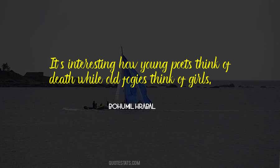 Bohumil Hrabal Quotes #968724