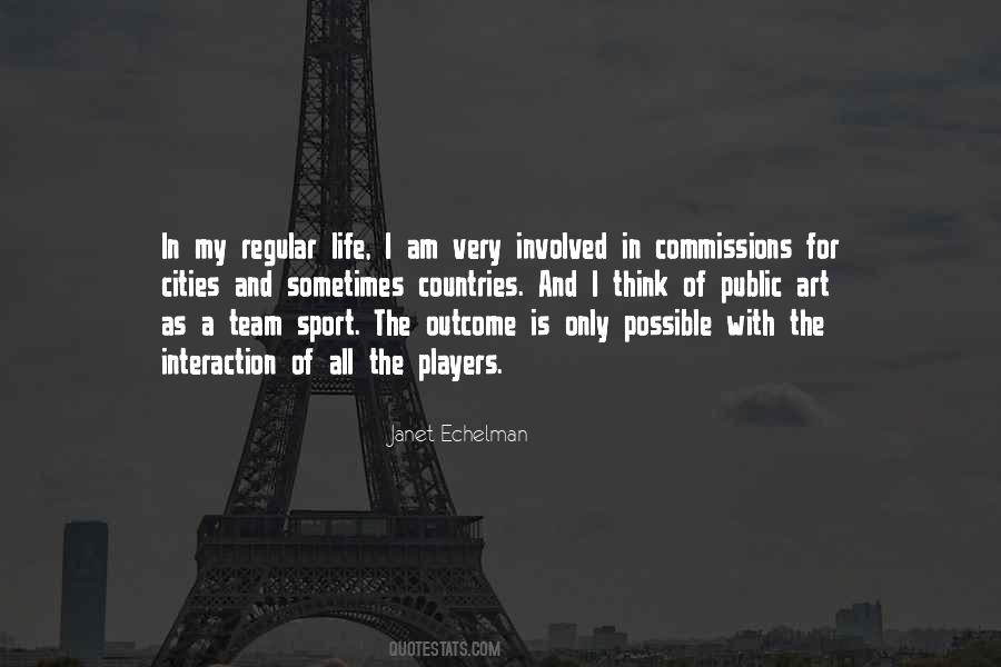 Quotes About Sport And Life #1742510