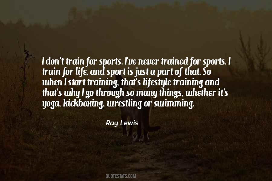 Quotes About Sport And Life #1750238