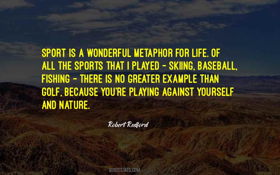 Quotes About Sport And Life #642077