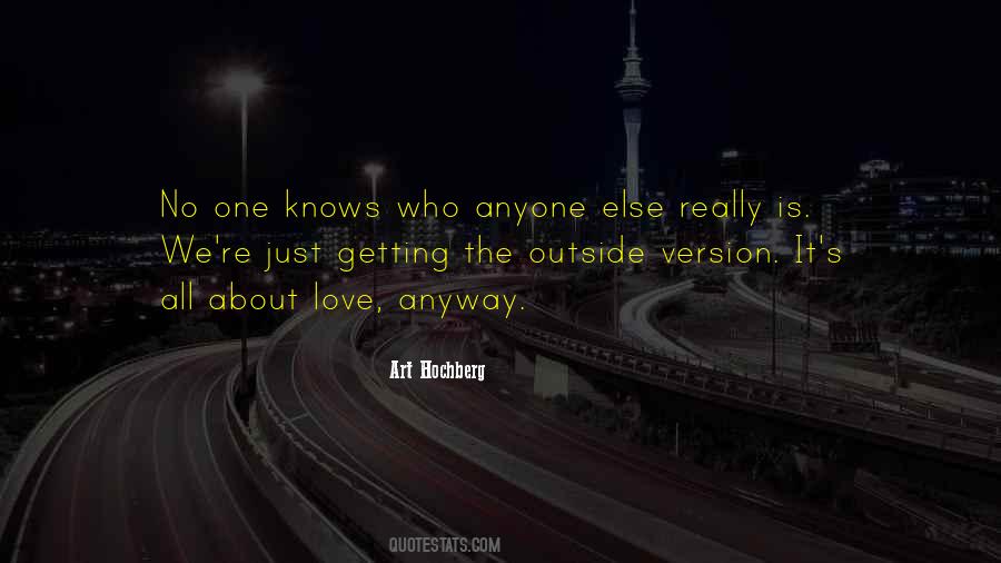 Quotes About Love Anyway #1388162
