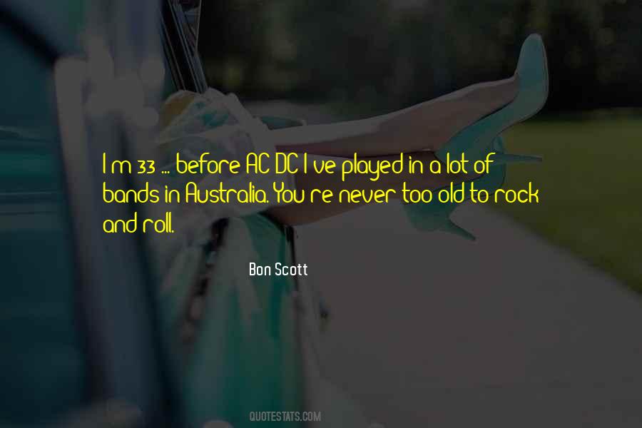 Bon Scott Quotes #352451