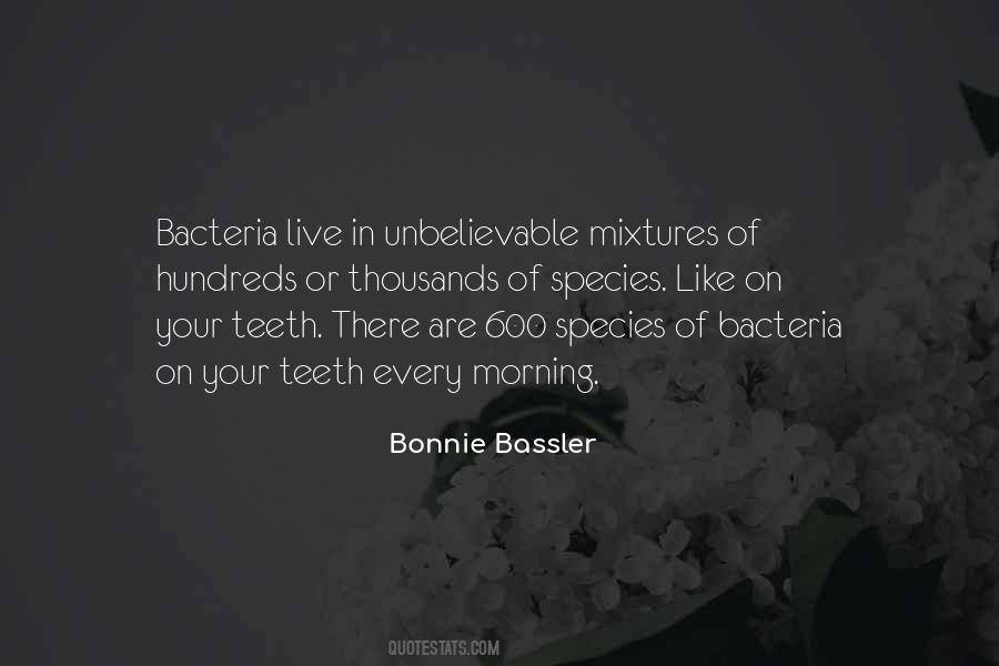 Bonnie Bassler Quotes #1286812