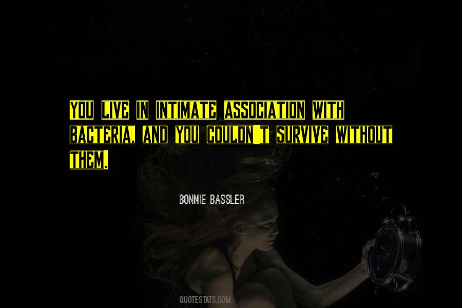 Bonnie Bassler Quotes #1780903