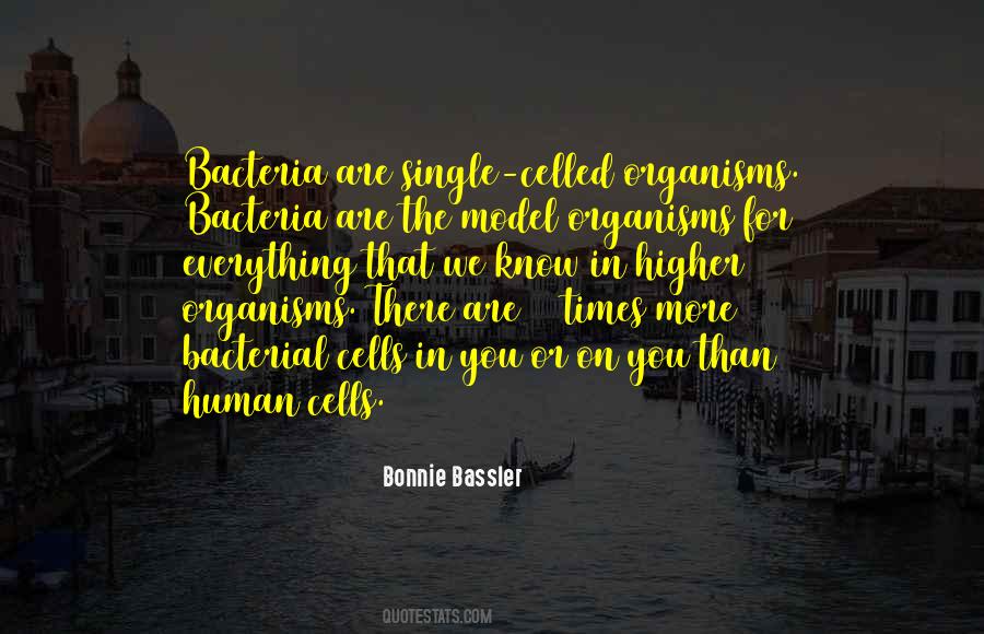 Bonnie Bassler Quotes #754129