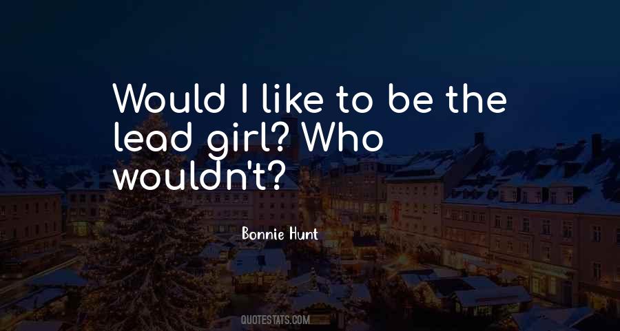 Bonnie Hunt Quotes #1141260