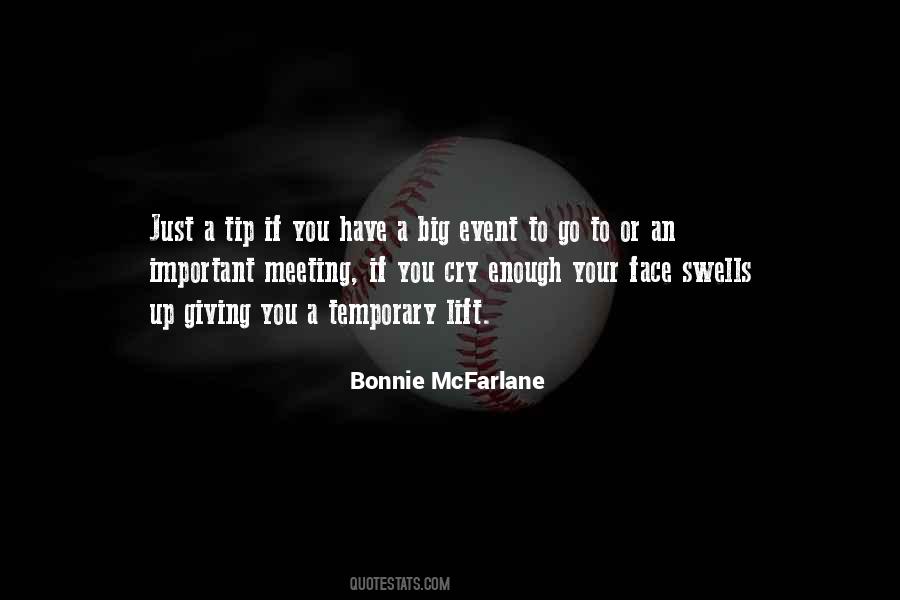 Bonnie Mcfarlane Quotes #1309998