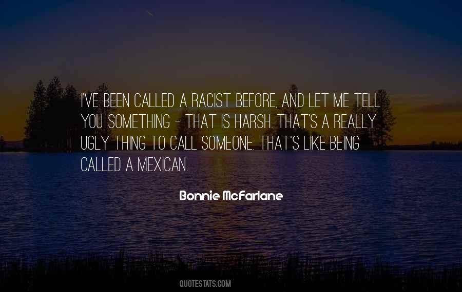 Bonnie Mcfarlane Quotes #1838578