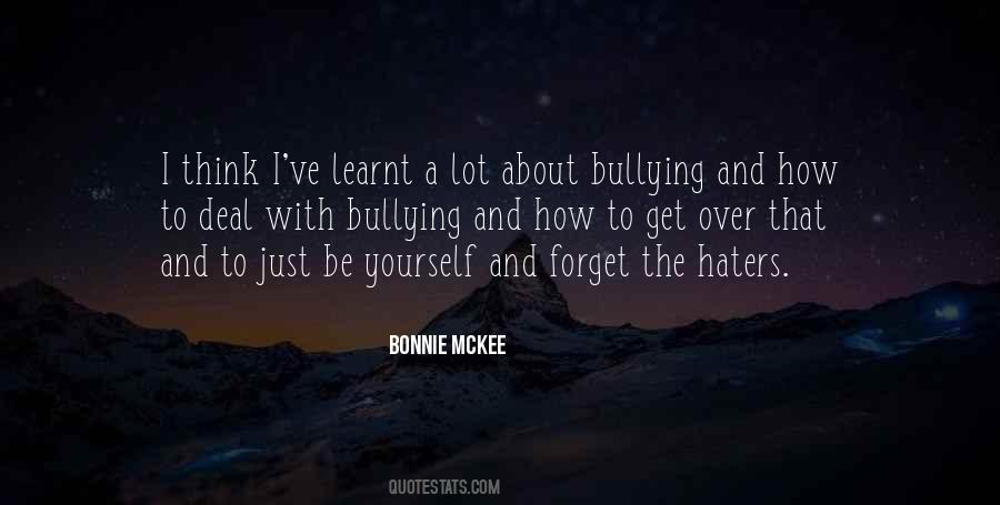 Bonnie Mckee Quotes #623227