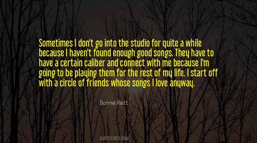 Bonnie Raitt Quotes #1032180