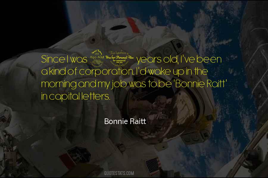 Bonnie Raitt Quotes #149402