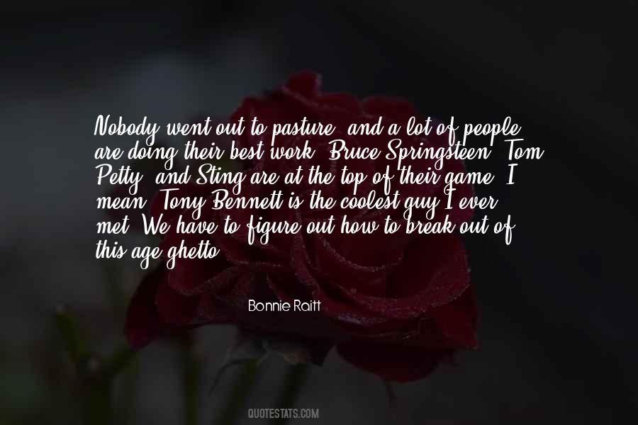 Bonnie Raitt Quotes #1520047