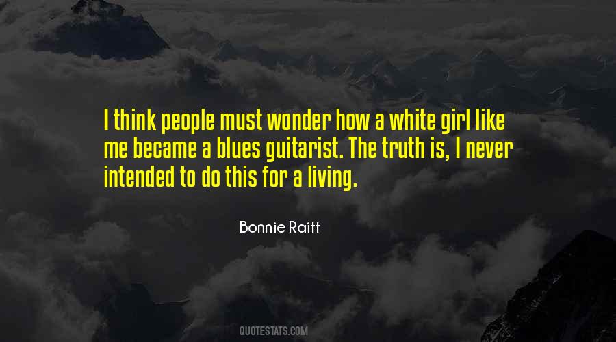 Bonnie Raitt Quotes #1617040