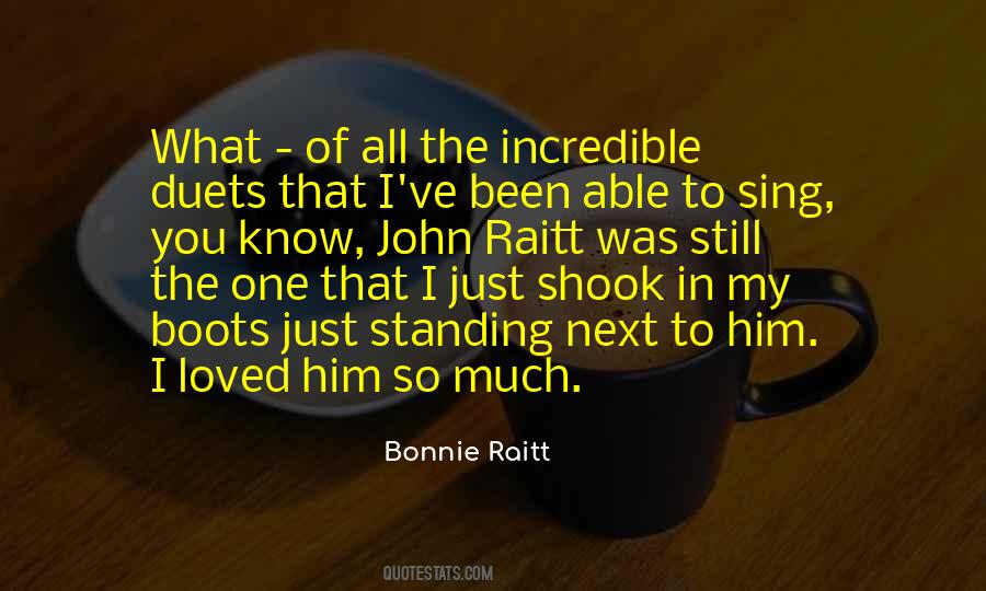 Bonnie Raitt Quotes #1803446