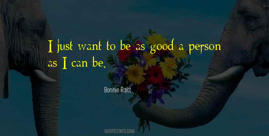 Bonnie Raitt Quotes #655560