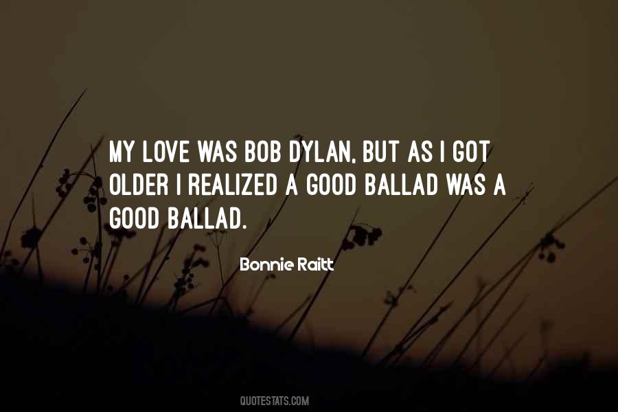 Bonnie Raitt Quotes #782797