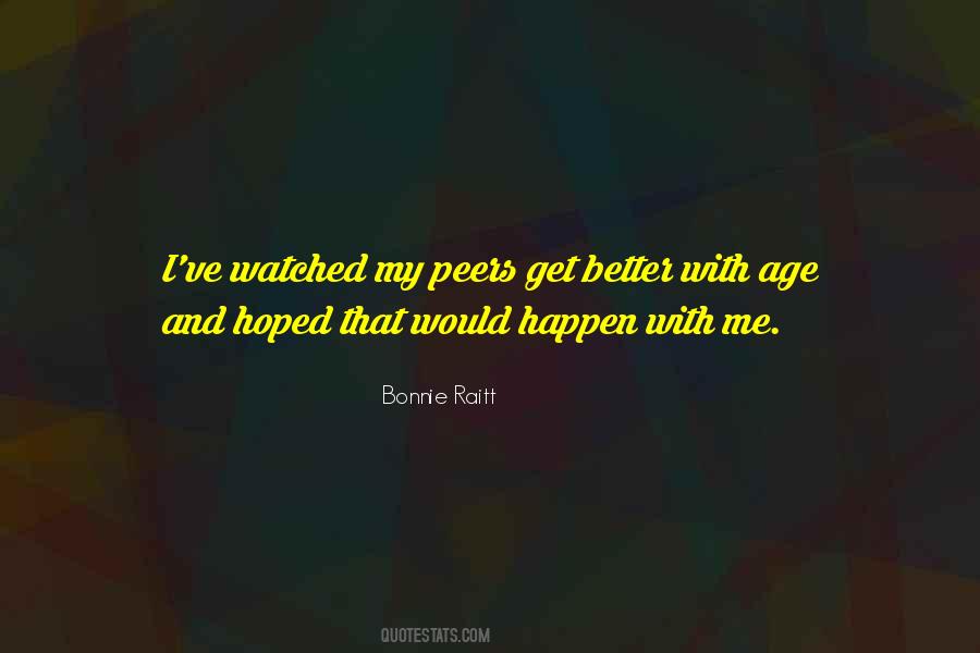 Bonnie Raitt Quotes #809712