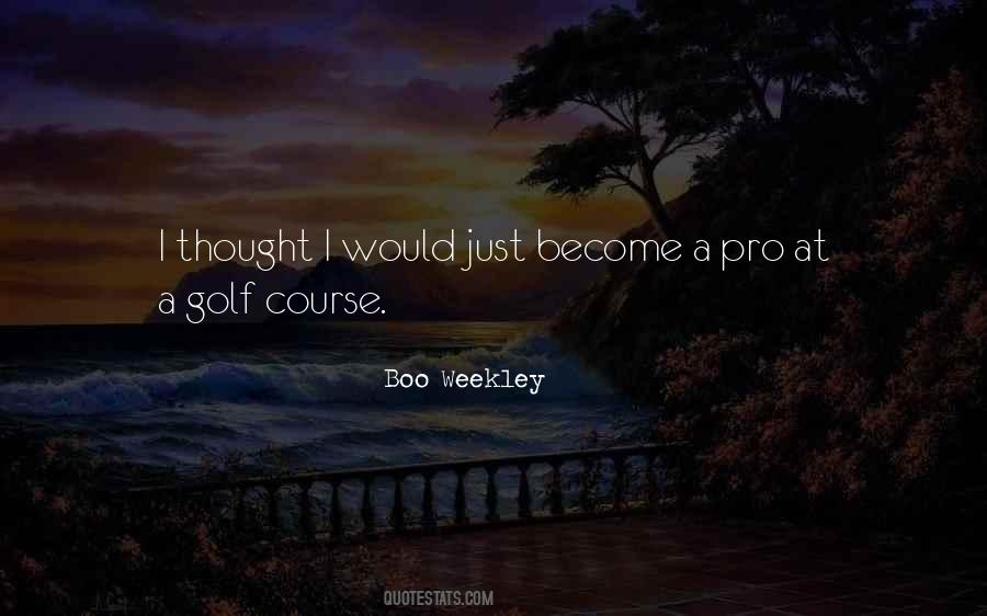 Boo Weekley Quotes #1676169