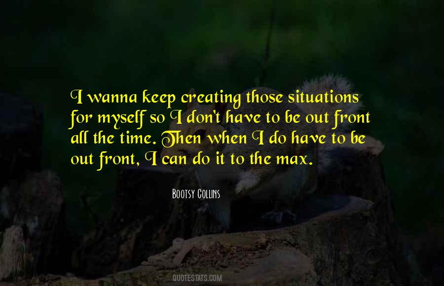 Bootsy Collins Quotes #1153703