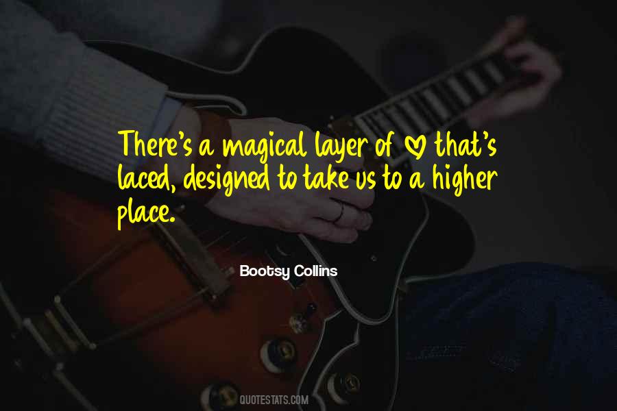 Bootsy Collins Quotes #1251703