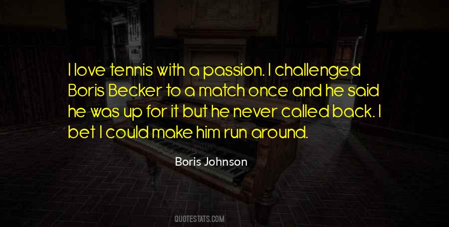 Boris Becker Quotes #1035876