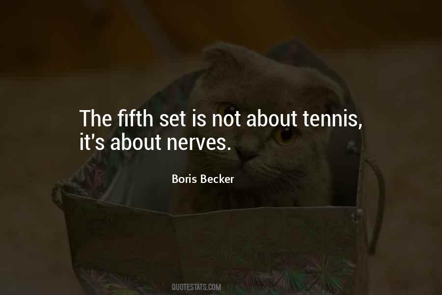 Boris Becker Quotes #1068105