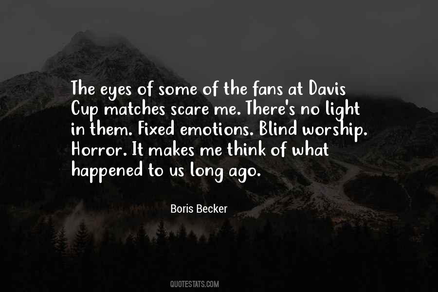 Boris Becker Quotes #1357501