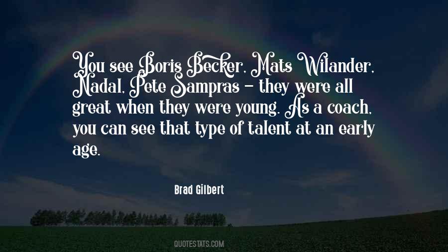 Boris Becker Quotes #1595117