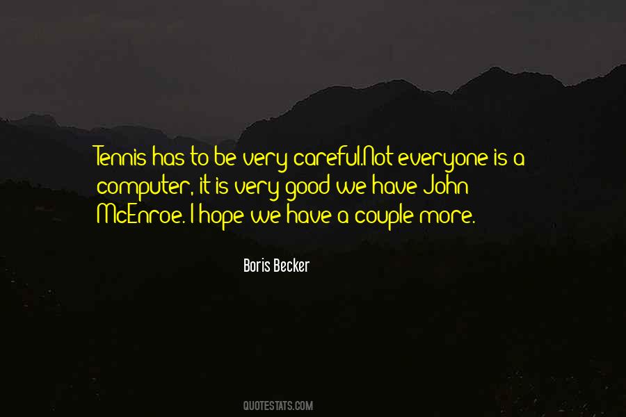 Boris Becker Quotes #1857826