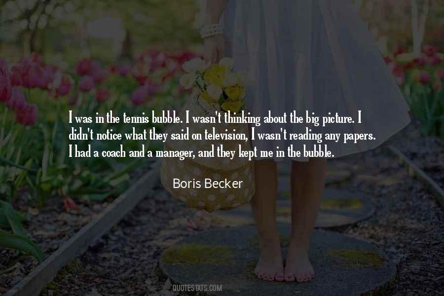 Boris Becker Quotes #882529