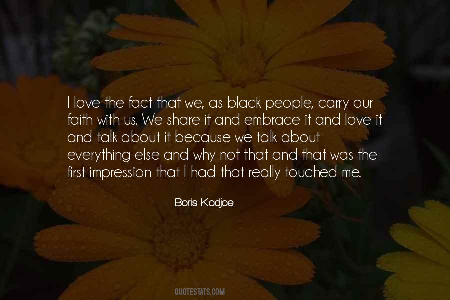 Boris Kodjoe Quotes #128189