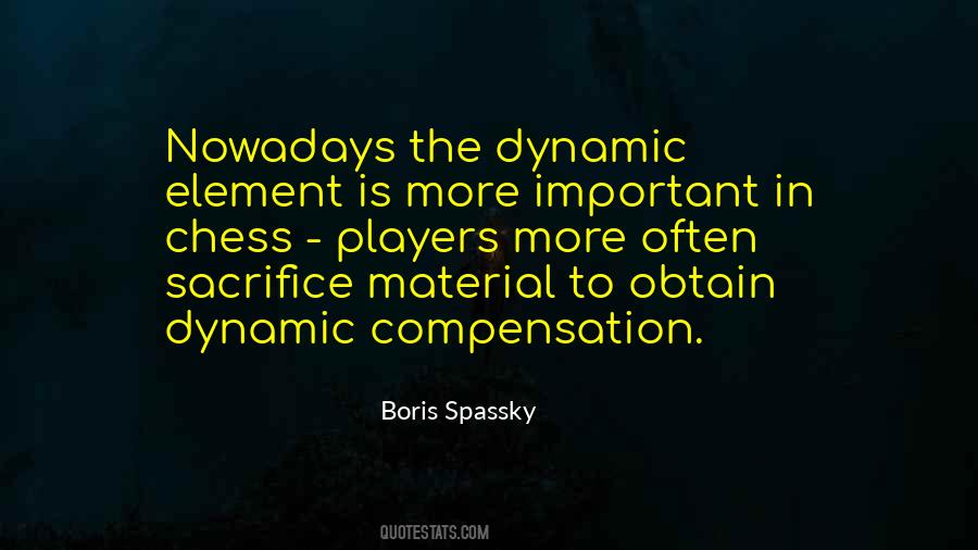 Boris Spassky Quotes #582477