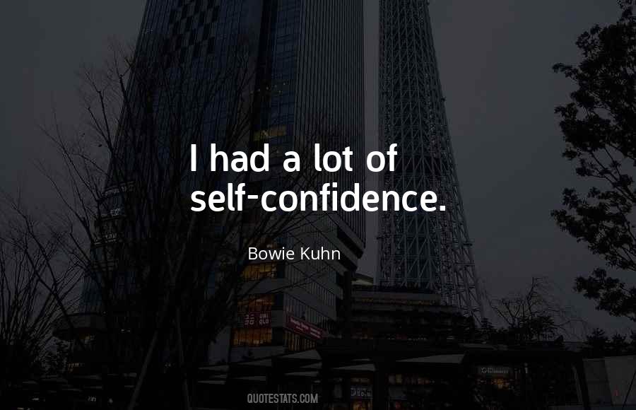 Bowie Kuhn Quotes #1741812