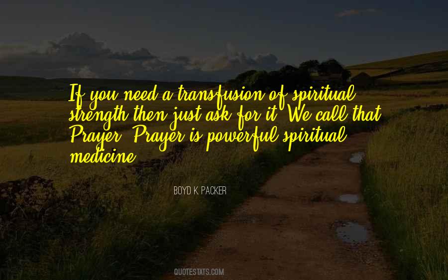 Boyd K Packer Quotes #1164384