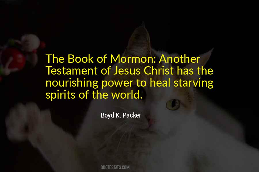 Boyd K Packer Quotes #816686