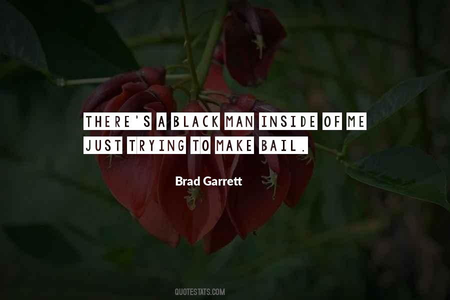 Brad Garrett Quotes #67634