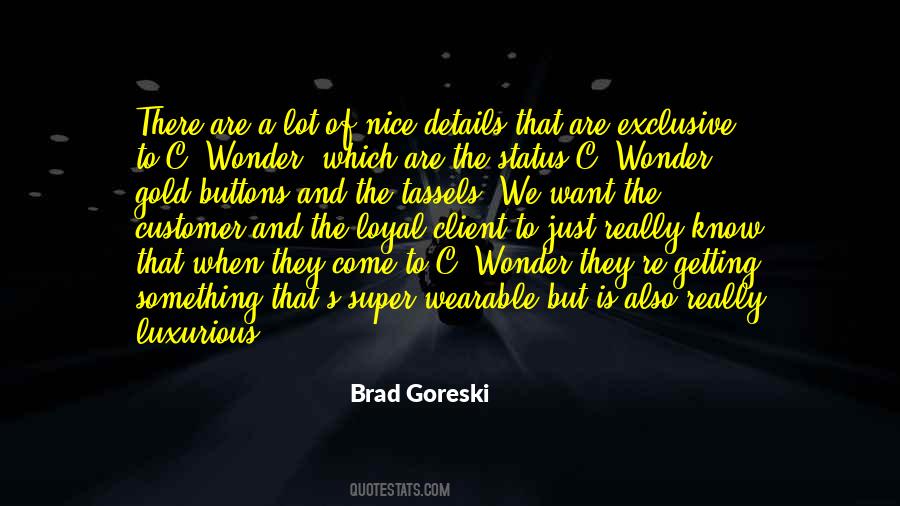 Brad Goreski Quotes #200484