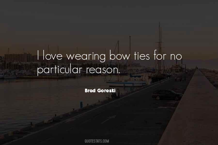 Brad Goreski Quotes #256423