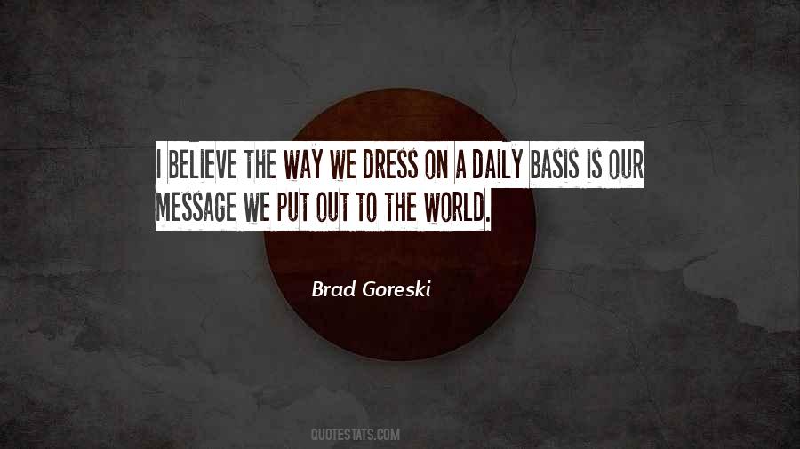 Brad Goreski Quotes #397403