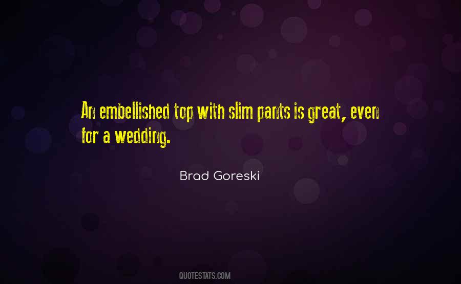 Brad Goreski Quotes #637784