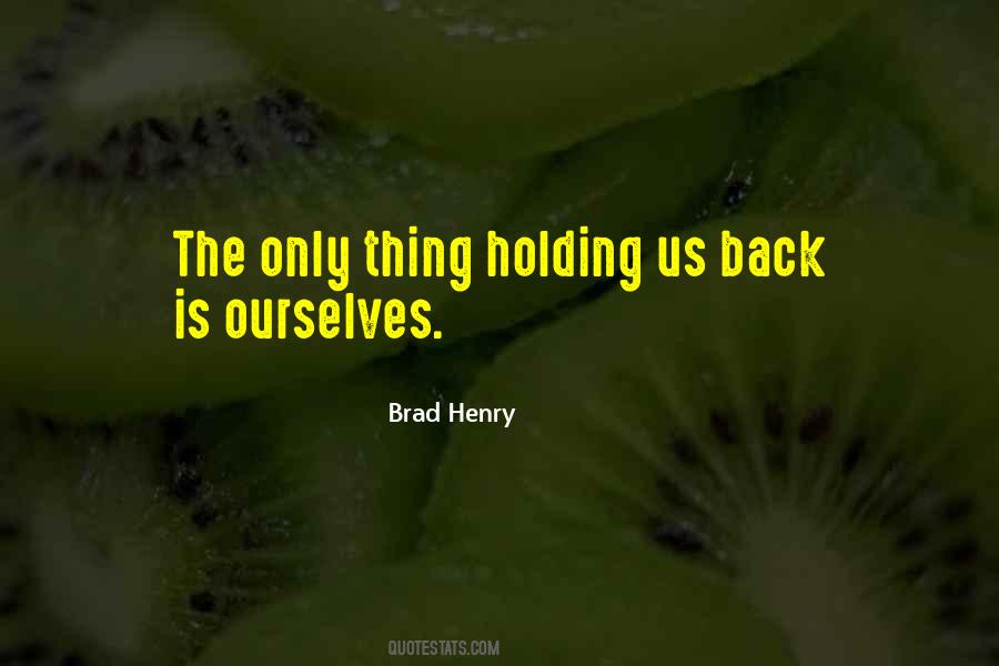 Brad Henry Quotes #636419