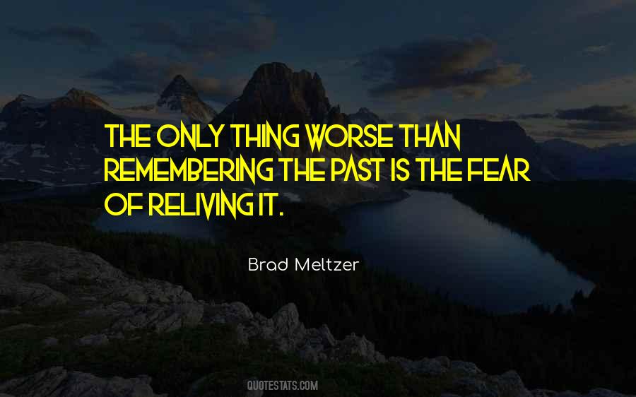Brad Meltzer Quotes #1767275