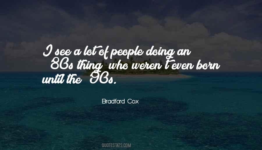 Bradford Cox Quotes #77990