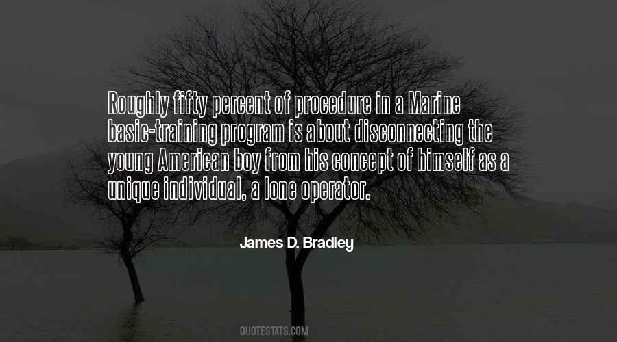 Bradley James Quotes #1149042